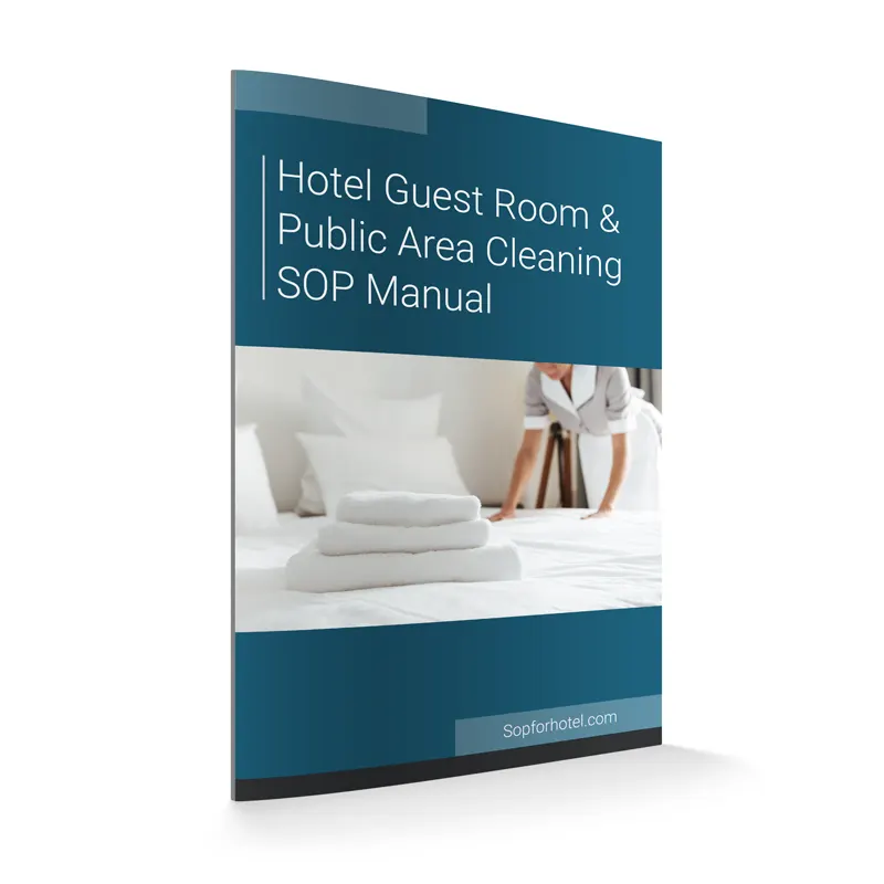 Hotel Guest Room and Public Area Cleaning - SOP Manual